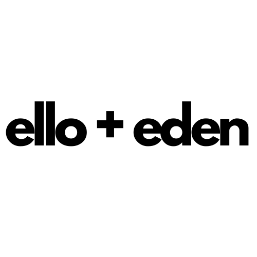 Ello + Eden